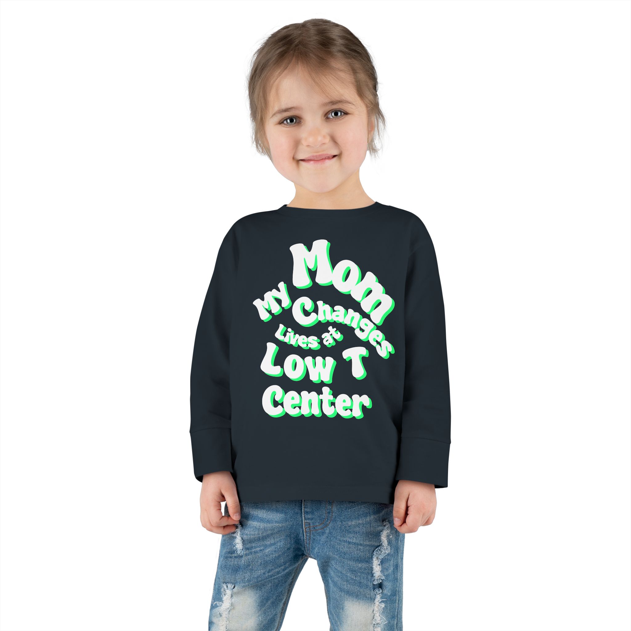 Toddler Long Sleeve Tee - "My Mom Changes Lives at Low T Center" - Image 16